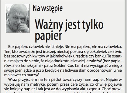 Jerzy Gasiul: Ważny jest tylko papier
