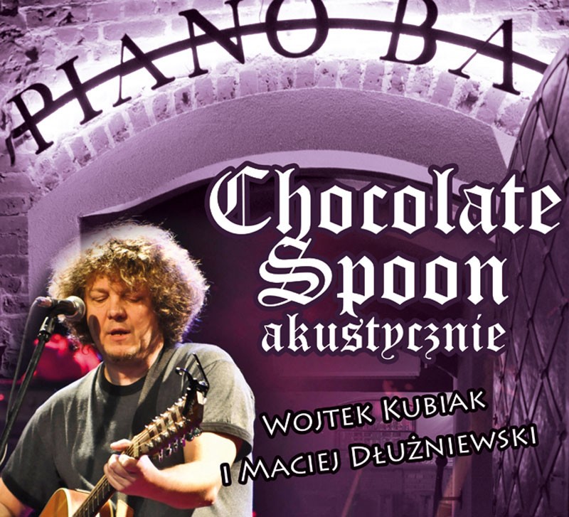 Chocolate Spoon akustycznie w Piano Barze
