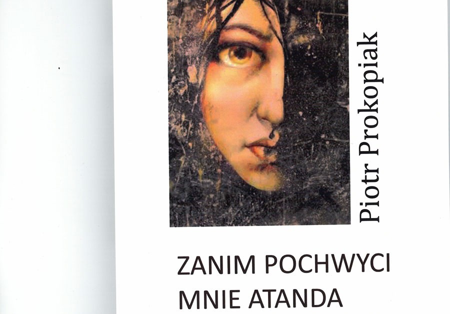 Nowa książka Piotra Prokopiaka
