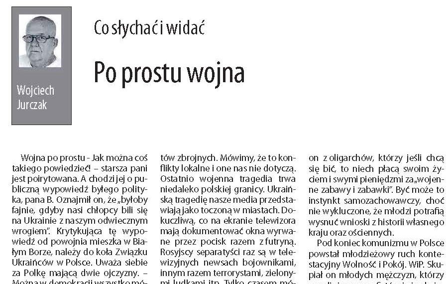 Wojciech Jurczak: Po prostu wojna