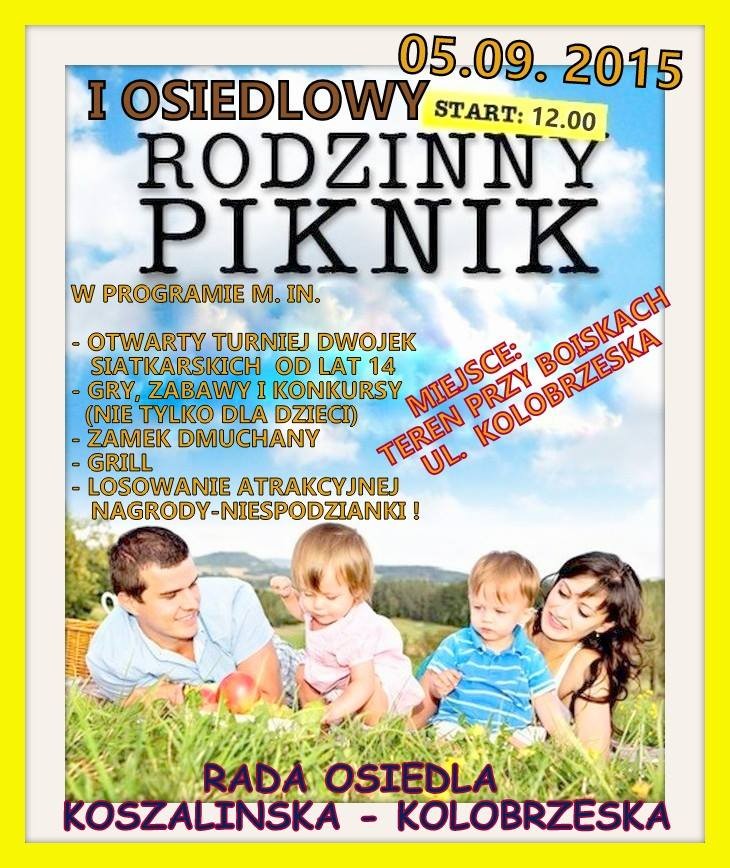 To będzie weekend z piknikami osiedlowymi
