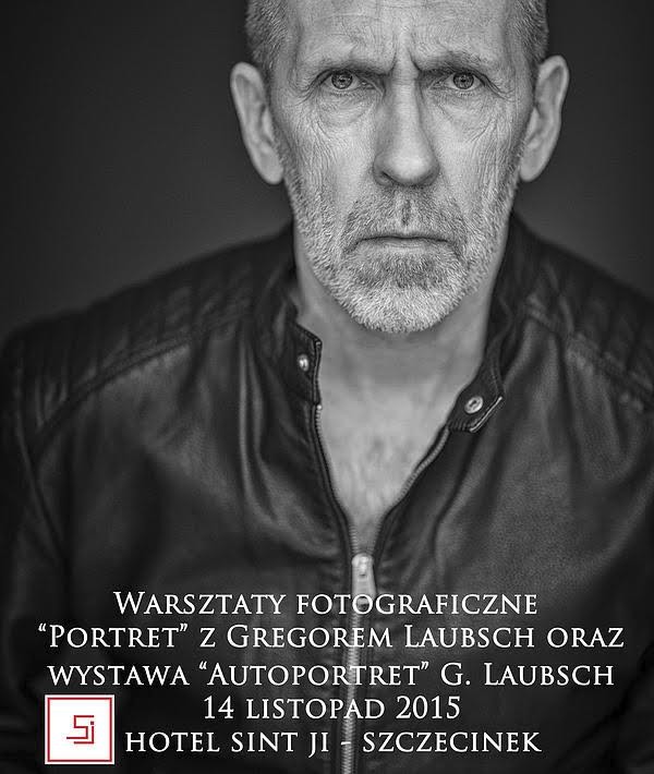 Warsztaty fotograficzne z Gregiem Laubsch