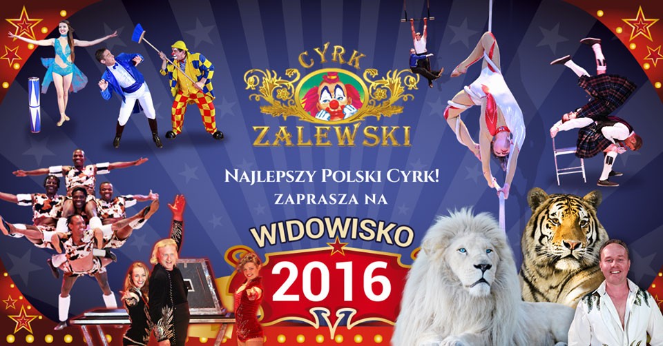 Cyrk Zalewski w Szczecinku już w niedzielę!
