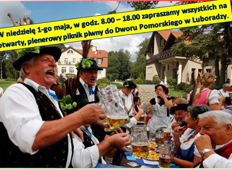 Piknik piwny. Zaproszenie do Luboradzy