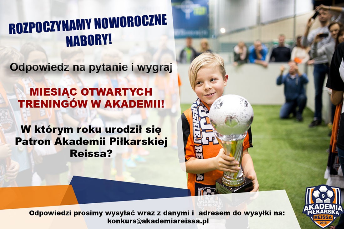 Rozpocznij rok z Akademią Piłkarską Reissa!