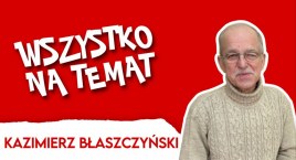 Wszystko na Temat: Kazimierz Błaszczyński. Jaki dom zbudować?