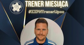 Michał Boderek trenerem lipca ZZPN!