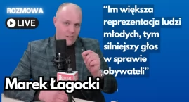 Marek Łagocki, kandydat Lewicy. „Idźmy na wybory”