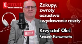 Krzysztof Oleś, Powiatowy Rzecznik Konsumenta [podcast audio]