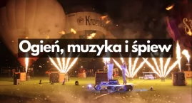 Efektowna Nocna Gala. Balony latają z Bornego