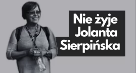 Nie żyje Jolanta Sierpińska