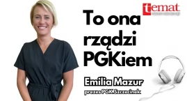 Emilia Mazur. To ona rządzi PGK [podcast audio]
