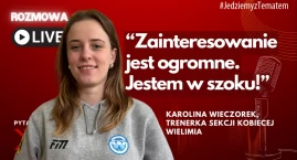 Zainteresowanie kobiecą sekcją Wielimia jest ogromne!