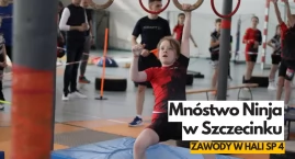 Wiosenny Ninja Challenge w Szczecinku. Emocje i godziny rywalizacji
