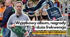 Świetne nagrody, zaskakująca już teraz frekwencja. Co będzie na Biegu Osińskiego?