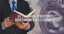 Zarabiać jak dyrektor szkoły. Czyli ile?