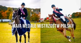 Tata i córka z medalami jeździeckich Mistrzostw Polski!