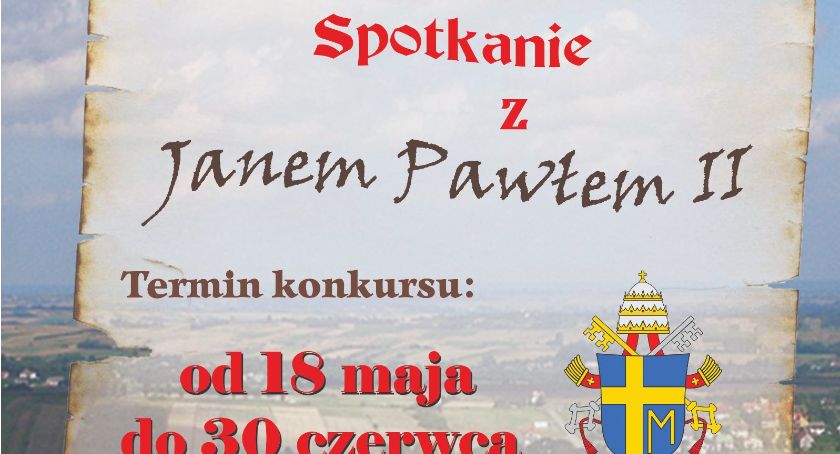Spotkanie z Janem Pawłem II – konkurs literacki 