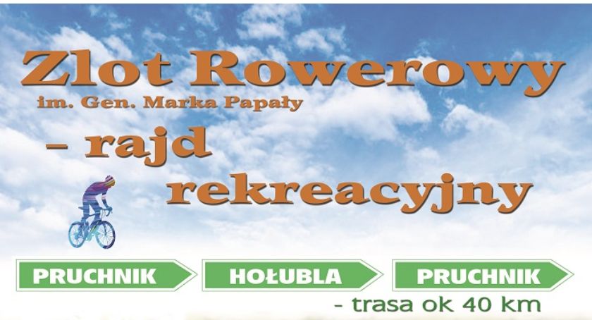 Zlot Rowerowy im. Gen. Marka Papały - rajd rekreacyjny 