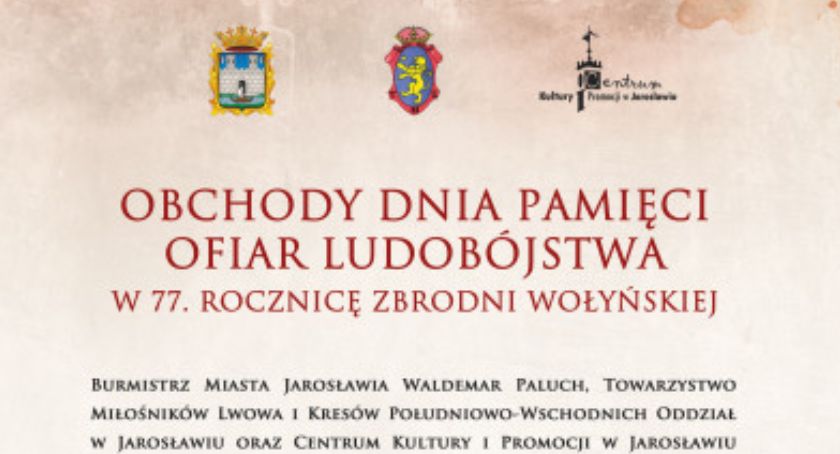 Obchody rocznicy ludobójstwa w Jarosławiu w 77. rocznicę Zbrodni Wołyńskiej 