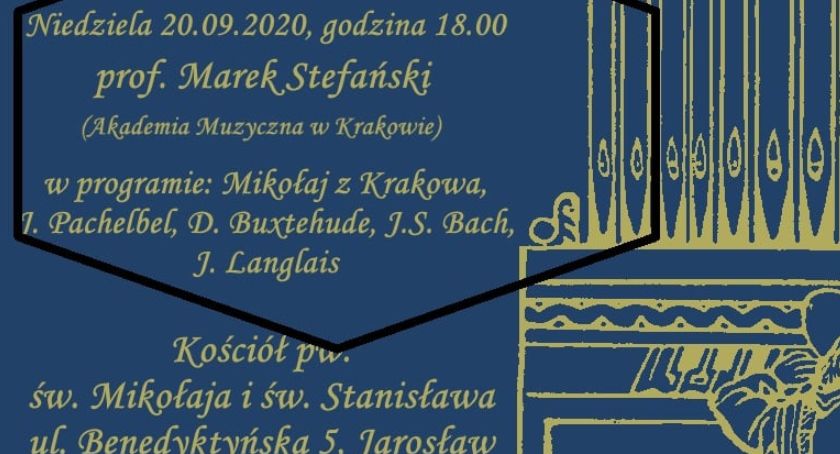 Koncert organowy w Jarosławskim Opactwie