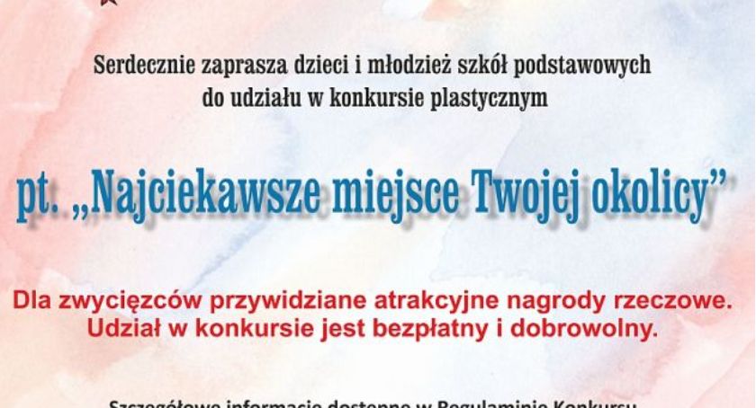 Konkurs plastyczny  „Najciekawsze miejsce Twojej okolicy”