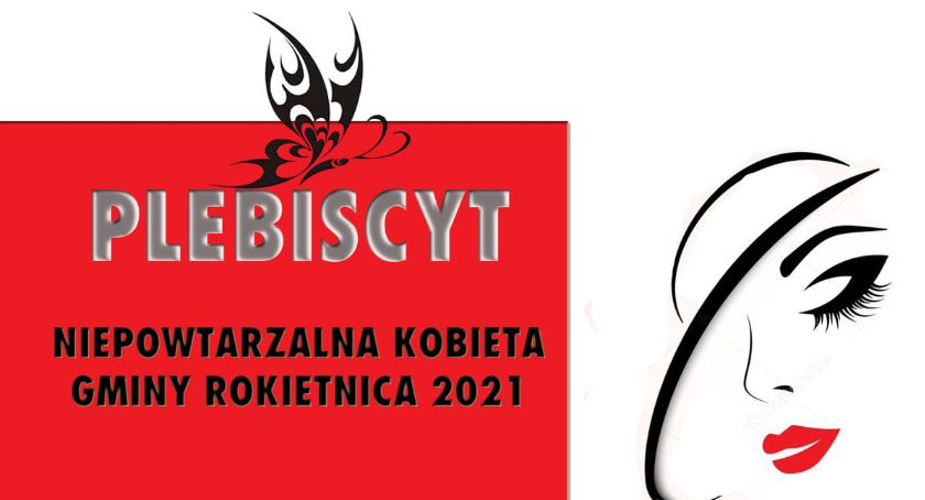  Plebiscyt „Niepowtarzalna Kobieta Gminy Rokietnica 2021”