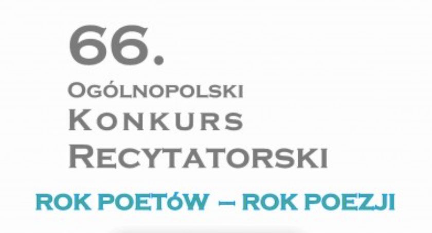 66. Ogólnopolski Konkurs Recytatorski ROK POETÓW - ROK POEZJI