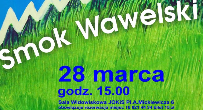 Smok Wawelski na deskach JOKiS - ODWOŁANY