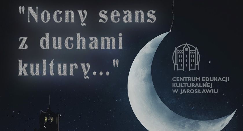 Nocny seans z duchami kultury - Brama Krakowska 