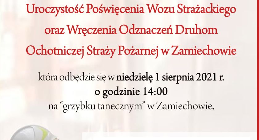Poświęcenie wozu strażackiego w Zamiechowie