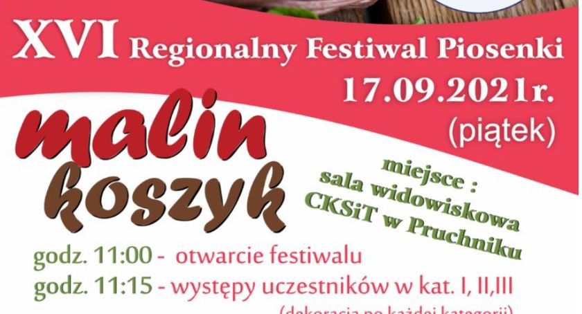 XVI Regionalny Festiwal Piosenki Koszyk Malin w Pruchniku