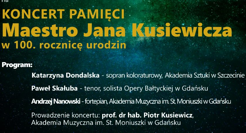 Koncert pamięci Maestro Jana Kusiewicza - PRZENIESIONY!