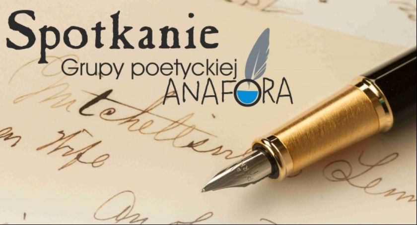 Spotkanie Grupy Poetyckiej ANAFORA