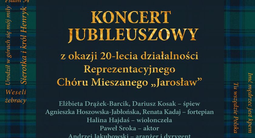 Koncert Jubileuszowy z okazji 20-lecia Reprezentacyjnego Chóru Mieszanego „Jarosław”