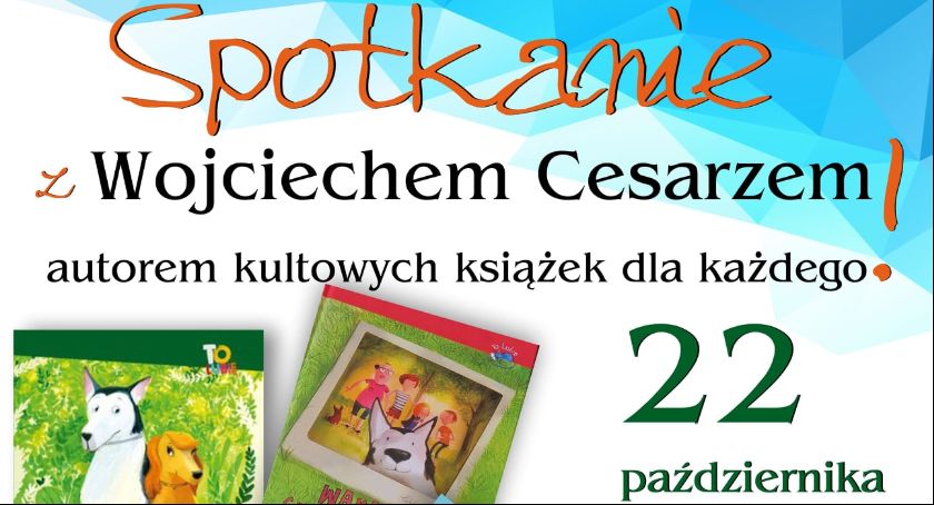 Spotkanie z Wojciechem Cesarzem