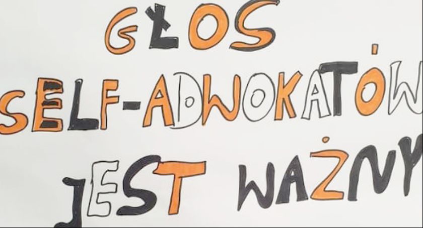 Głos self-adwokatów jest ważny