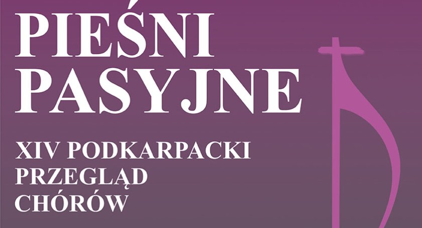 14. Podkarpacki Przeglądu Chórów – Pieśni Pasyjne w kościele pw. św. Wawrzyńca w Radymnie