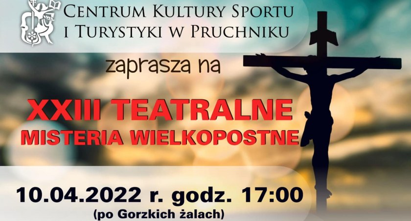 XXIII Teatralne Misteria Wielkopostne w Pruchniku