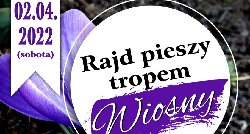  Marsz Pieszy Tropem Wiosny w Pruchniku - ODWOŁANY