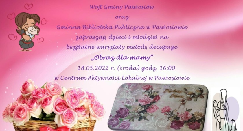 Warsztaty „Obraz dla mamy” w Pawłosiowie 