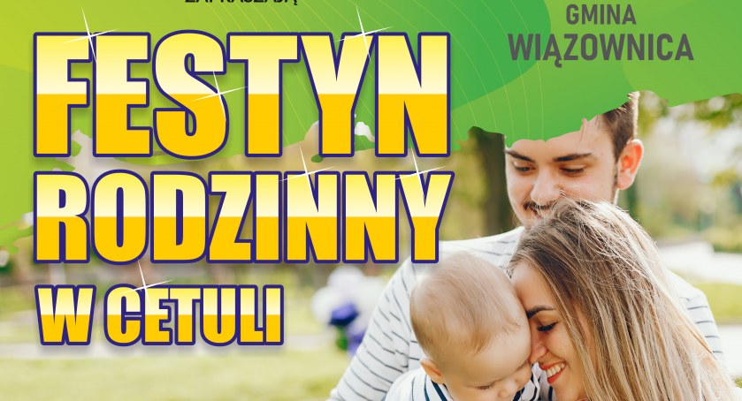 Już w niedzielę Festyn Rodzinny w Cetuli