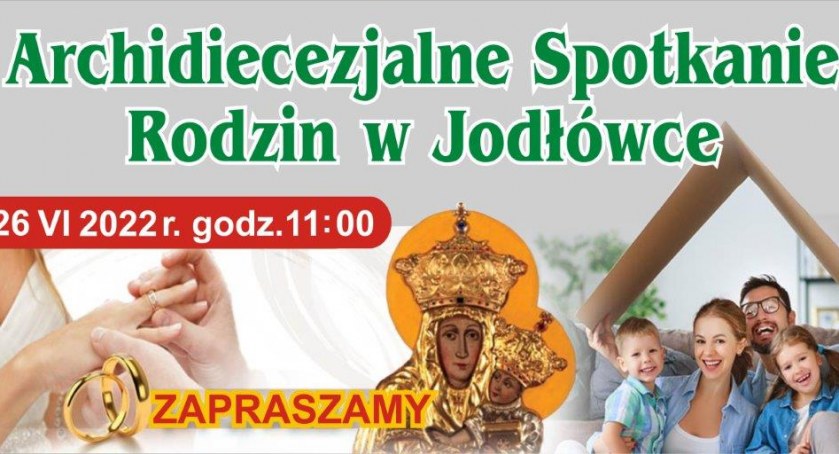 Archidiecezjalne Spotkanie Rodzin w Jodłówce 
