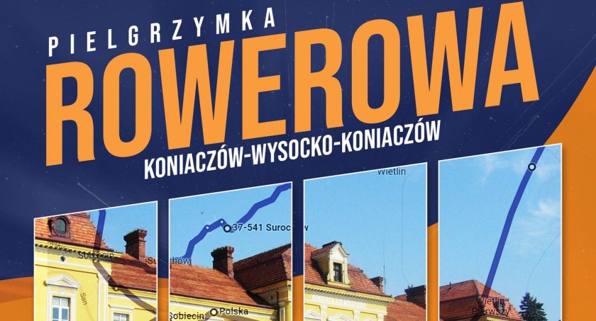 Pielgrzymka Rowerowa Koniaczów - Wysocko - Koniaczów
