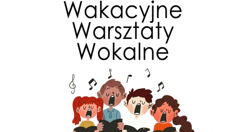 Wakacyjne Warsztaty Wokalne
