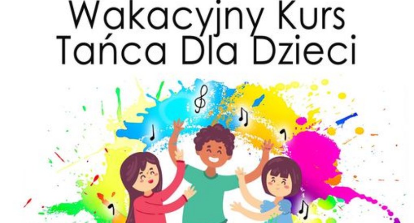 Wakacyjny Kurs Tańca dla dzieci
