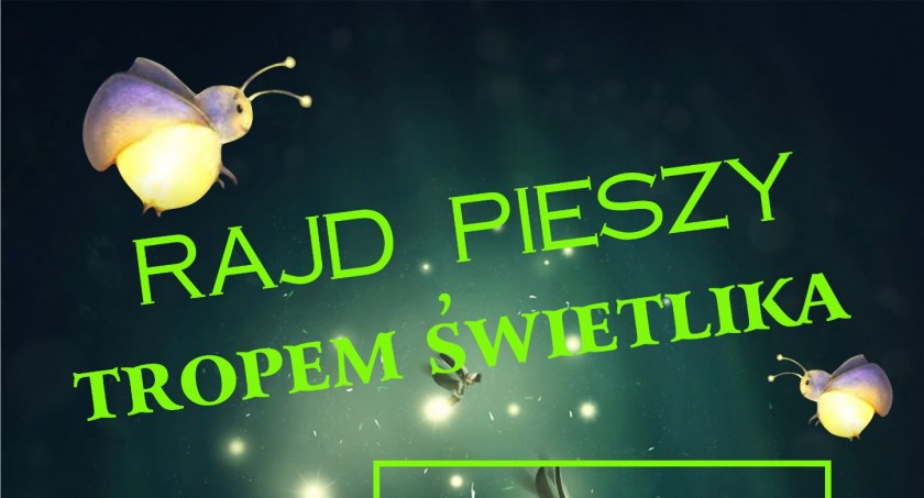 Rajd Pieszy Tropem Świetlika