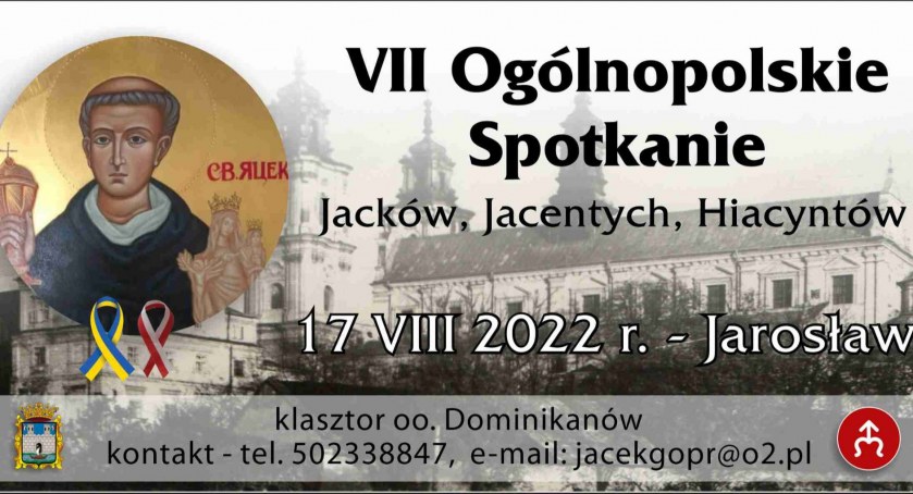 VII Ogólnopolskie Spotkanie Jacków, Jacentych, Hiacyntów