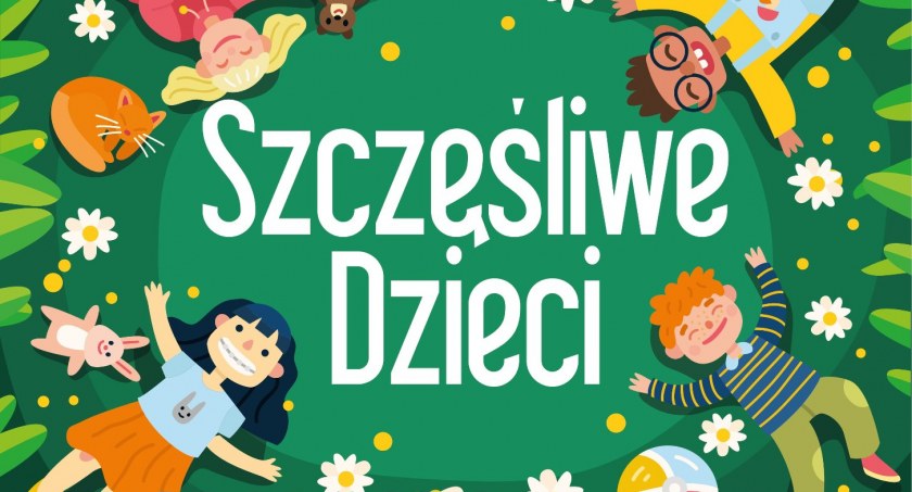 Szczęśliwe Dzieci - Piknik Rodzinny