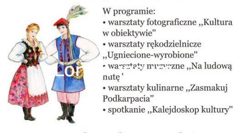 Kalejdoskop kultury - śladem dziedzictwa kulturowego Podkarpacia